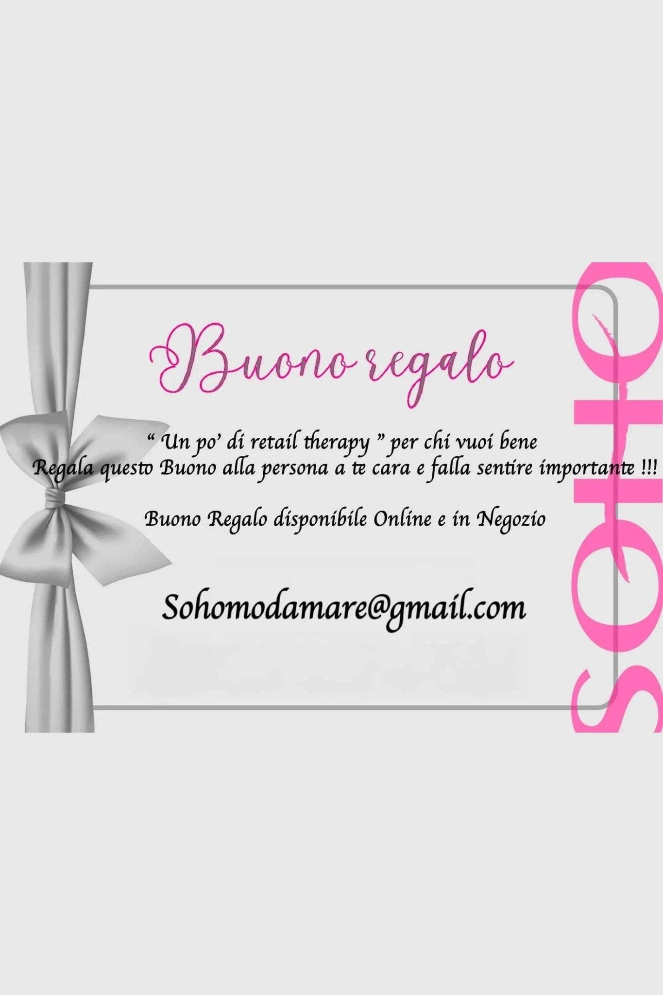Buono Regalo Soho Moda Mare - Soho Moda Mare